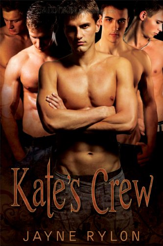 Kate's Crew (Powertools) by Jayne Rylon Kate's Crew (Powertools) by Jayne Rylon
