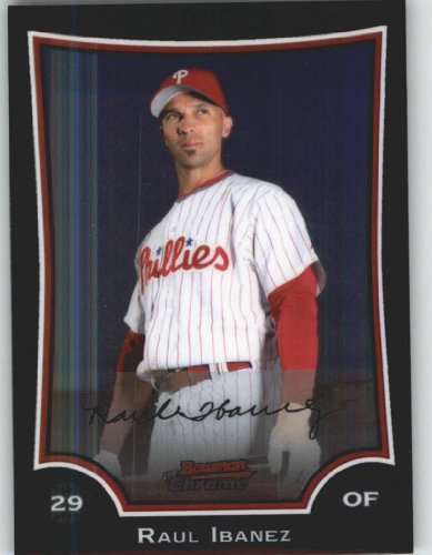 2009 Bowman Chrome Refractors #63 Raul Ibanez - Philadelphia Phillies (Baseball Cards)