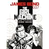 James Bond: Girl Machine (James Bond (Graphic Novels))