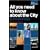 All You Need to Know About the City 2009/2010: Who Does What and Why in London's Financial Markets (All You Need to Know Guides)