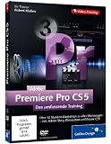 Adobe Premiere Pro CS5: Das umfassende Training