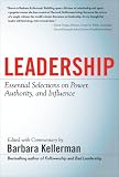 LEADERSHIP: Essential Selections on Power, Authority, and Influence