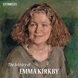 The Artistry of Emma Kirkby