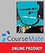 CourseMate for Siegel's Criminology: The Core, 5th Edition