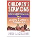 Children's Sermons for the Revised Common Lectionary: Year A: Using the 5 Senses to Tell God's Story