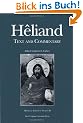Heliand: Text and Commentary (Medieval European Studies)