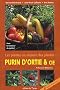 Purin d'ortie & cie : Les plantes au secours des plantes