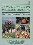 Month-by-month organic gardening