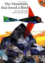 The Mountain That Loved a Bird The Mountain That Loved a Bird