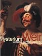 Mysterium Wein. Die G�tter, der Wein und die Kunst