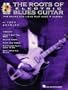The Roots of Electric Blues Guitar