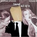Hang All DJ's, Vol. 2