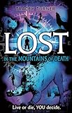 Lost in the mountains of death