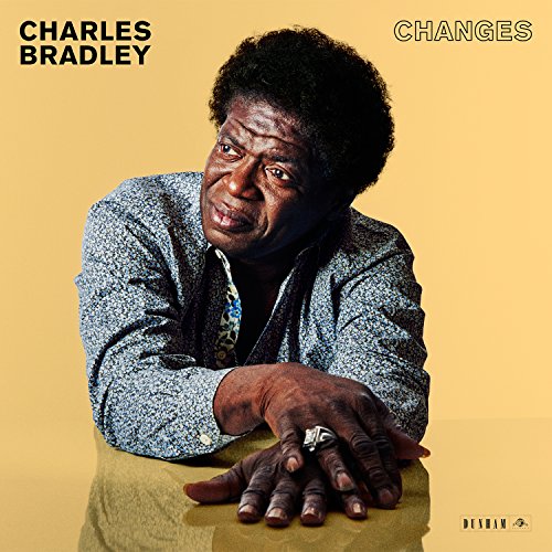 CHARLES BRADLEY - Changes - Zortam Music