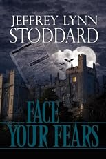 Face Your Fears
