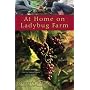 At Home on Ladybug Farm