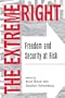 The Extreme Right: Freedom And Security At Risk