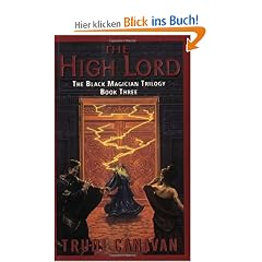 The High Lord: The Black Magician Trilogy Book 3