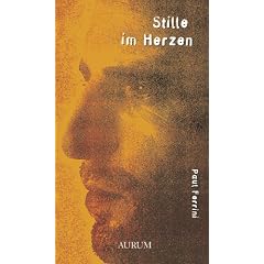 Stille im Herzen