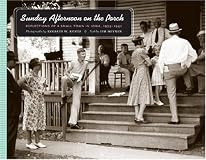 Sunday Afternoon on the Porch: Reflections of a Small Town in Iowa, 1939-1942 (Bur Oak Book)
