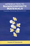 Introduction to Nanocomposite Materials: Properties, Processing, Characterization