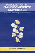 Introduction to Nanocomposite Materials: Properties, Processing, Characterization