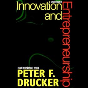 Innovation and Entrepreneurship (Unabridged)