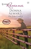 Her Lone Cowboy (Harlequin Romance)