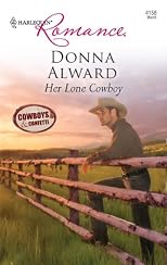 Her Lone Cowboy (Harlequin Romance)