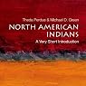 North American Indians: A Very Short Introduction