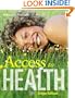 Access to Health, Green Edition