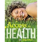 Click here to buy Access to Health, Green Edition (11th Edition) by Rebecca J. Donatelle.