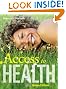 Access to Health, Green Edition