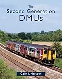 The second generation DMUs