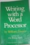 Writing With a Word Processor