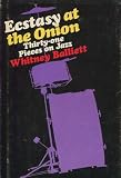 Ecstacy At The Onion; Thirty-One Pieces On Jazz