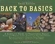 Back to Basics: A Complete Guide to Traditional Skills, Third Edition