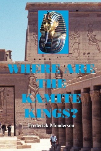 Where are the Kamite Kings?