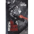 La Vie en temps de guerre