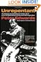 Unrepentant: The Strange and (sometimes) Terrible Life of Lorne Campbell, Satan's Choice and Hells Angels Biker