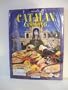 Catalan Cooking: A Delicious Journey Through the Thousand Flavours of an Unforgettable Land