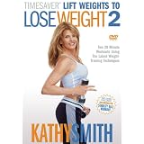 Kathy Smith TimeSaver - Lift Weights to Lose Weight, Vol. 2