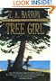 Tree Girl (Turtleback School & Library Binding Edition)