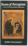 Doors of perception : icons and their spiritual significances
