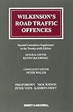 Wilkinson's road traffic offences. Second cumulative supplement to the Twenty-sixth edition