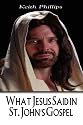 What Jesus Said In St. John's Gospel