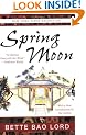 Spring Moon: A Novel of China