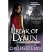 Break of Dawn: Vampire Babylon Book 3