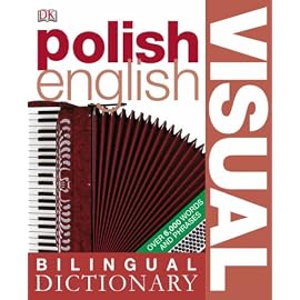 Polish-English Visual Bilingual Dictionary (Bilingual Visual Dictionary)