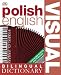 Polish-English Visual Bilingual Dictionary (DK Bilingual Dictionaries)